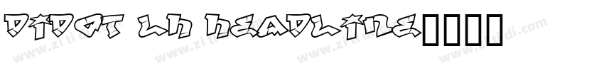 Didot LH Headline字体转换
